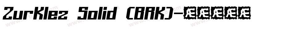 Zurklez Solid (BRK)字体转换